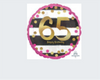 18” Birthday Milestone 65 Mylar balloon