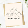 "Forever grateful" Mountain Sunshine Thank You Greeting Card