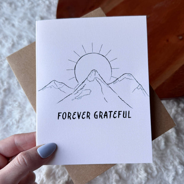 "Forever grateful" Mountain Sunshine Thank You Greeting Card