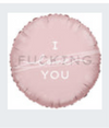 18” I F’ing Love You Mylar Balloon
