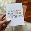 "Wishing you a very special birthday" birthdayGreeting Card