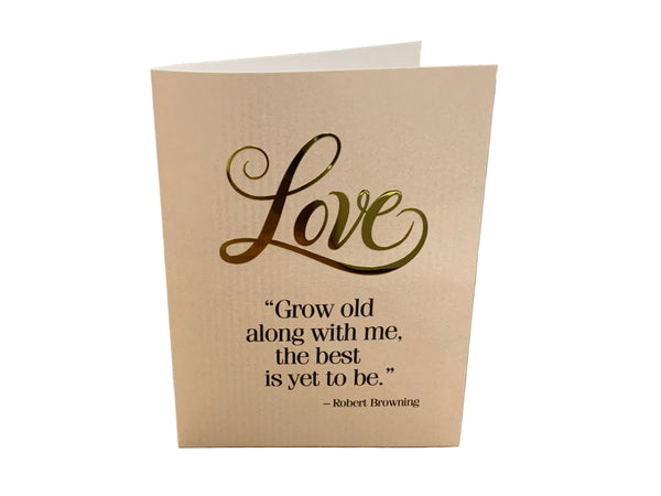 Sapori- Love Grow old with me, Greeting Card