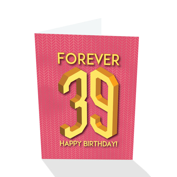Sapori Forever 39 - Birthday Card