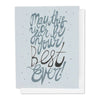 Greeting Card Best Year Ever Birthday