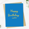 "Happy Birthday Asshole" Birthday Greeting Card
