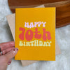Happy 70th Birthday Groovy Milestone Birthday Greeting Card