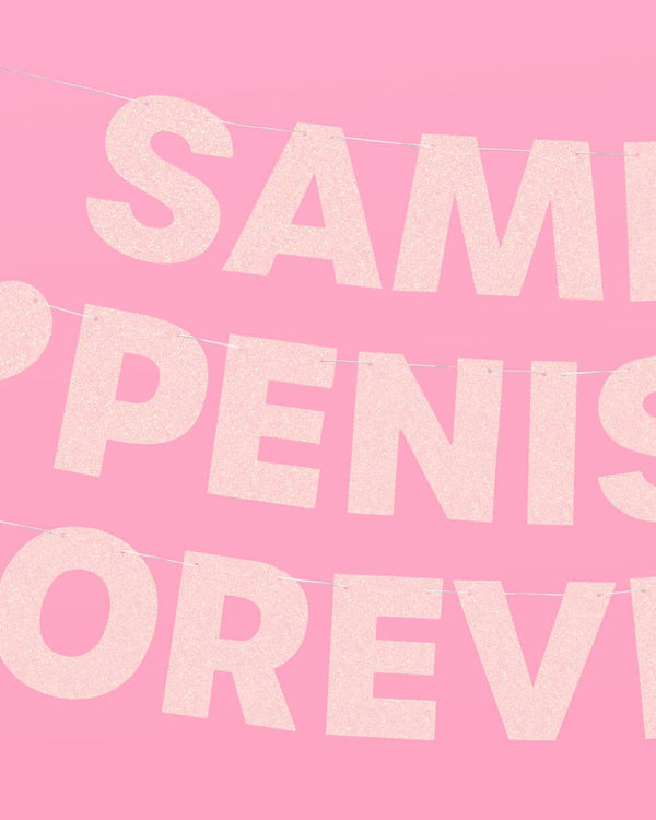 Same Penis Forever Banner