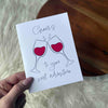 "Cheers To Your Next Adventure" Wine Glasses Greeting Card