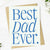 Greeting Card Best Dad Ever Father's Day