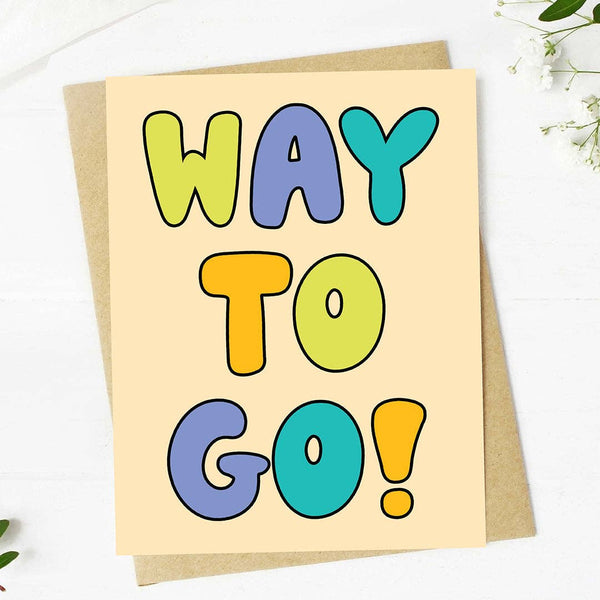 "Way to go!" Congratulations Text Greeting Card