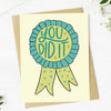 "You did it" Congratulations Ribbon Greeting Card