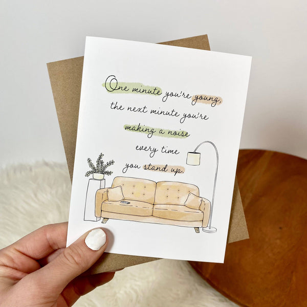 Making A Noise Every Time You Stand Up Funny Birthday Greeting Card