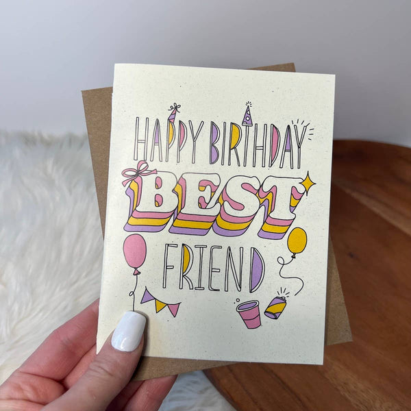 "Happy Birthday Best Friend"Greeting Card
