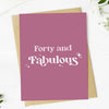 Forty and Fabulous 40th Birthday Milestone Greeting Card